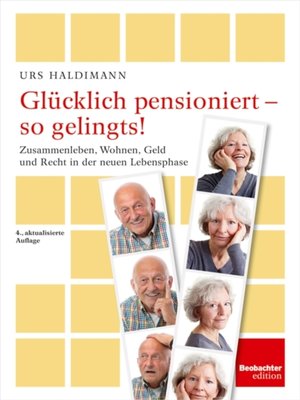 cover image of Glucklich pensioniert--so gelingts!